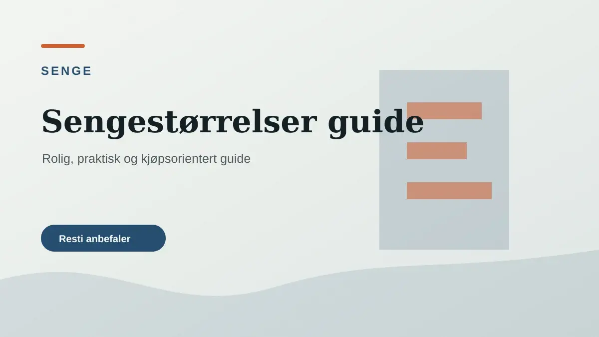 Sengestørrelser guide illustrert som senge hos Sovekompas