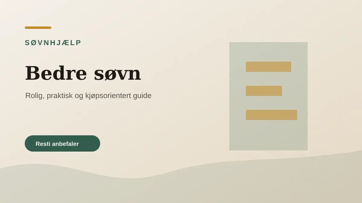 Bedre søvn illustrert som søvnhjælp hos Sovekompas